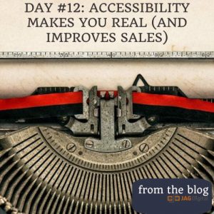 day 12: accessibility makes you real