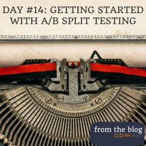 day 14: getting started split testing